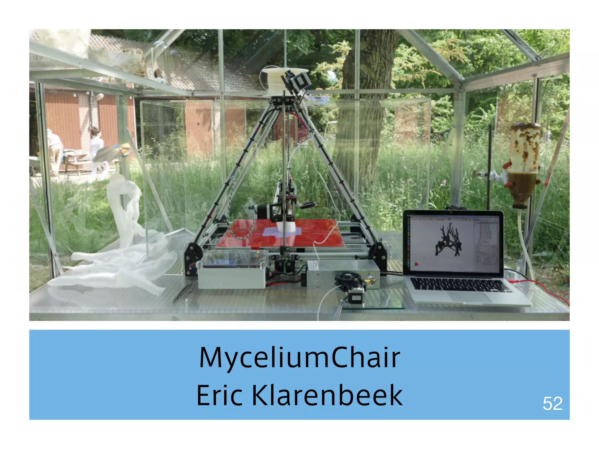 MyceliumChair 
Eric Klarenbeek 52 
 