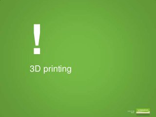 !
3D printing

2014-01-29
Bild 1

 
