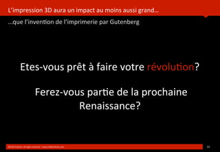  



   Et	
  si	
  demain	
  le	
  concept	
  même	
  de	
  Copyright	
  devenait	
  caduc?
   Votre	
  “business	
  model”	
  pourrait-­‐il	
  y	
  survivre?




   ©HUB	
  Ins*tute.	
  All	
  rights	
  reserved	
  	
  |	
  www.HUBins*tute.com         27	
  

jeudi 7 mars 13
 