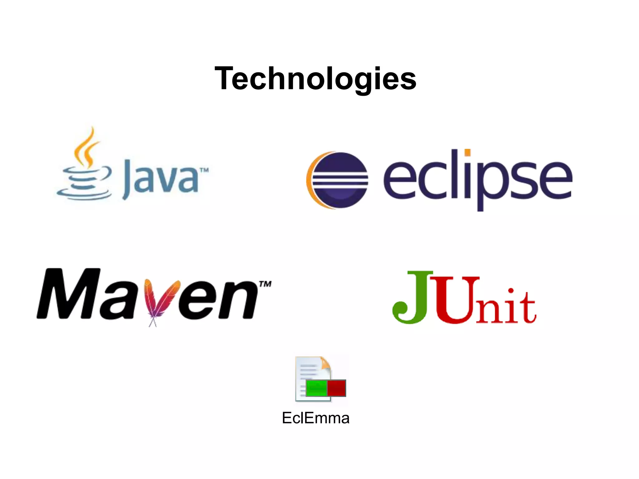 Technologies
EclEmma
 