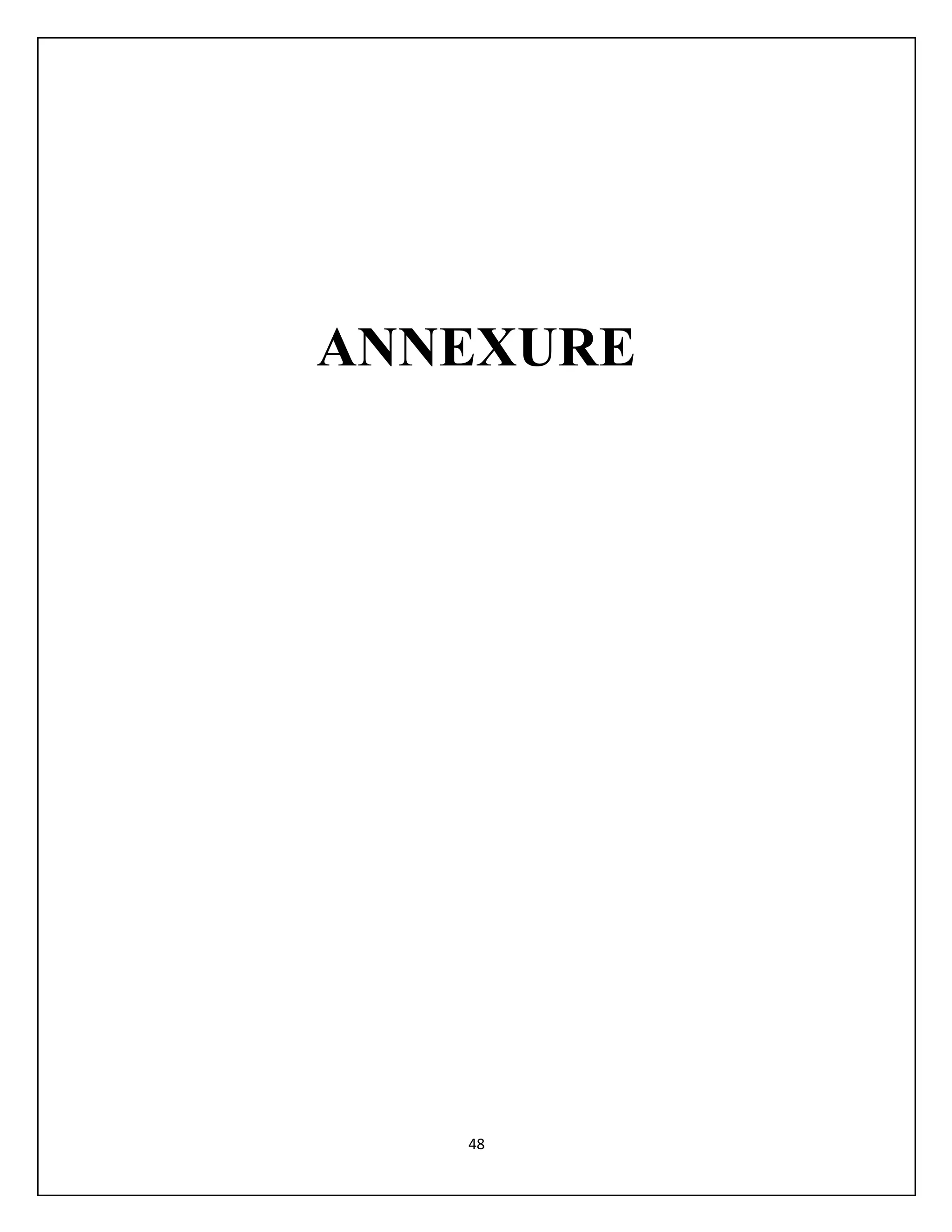 48
ANNEXURE
 