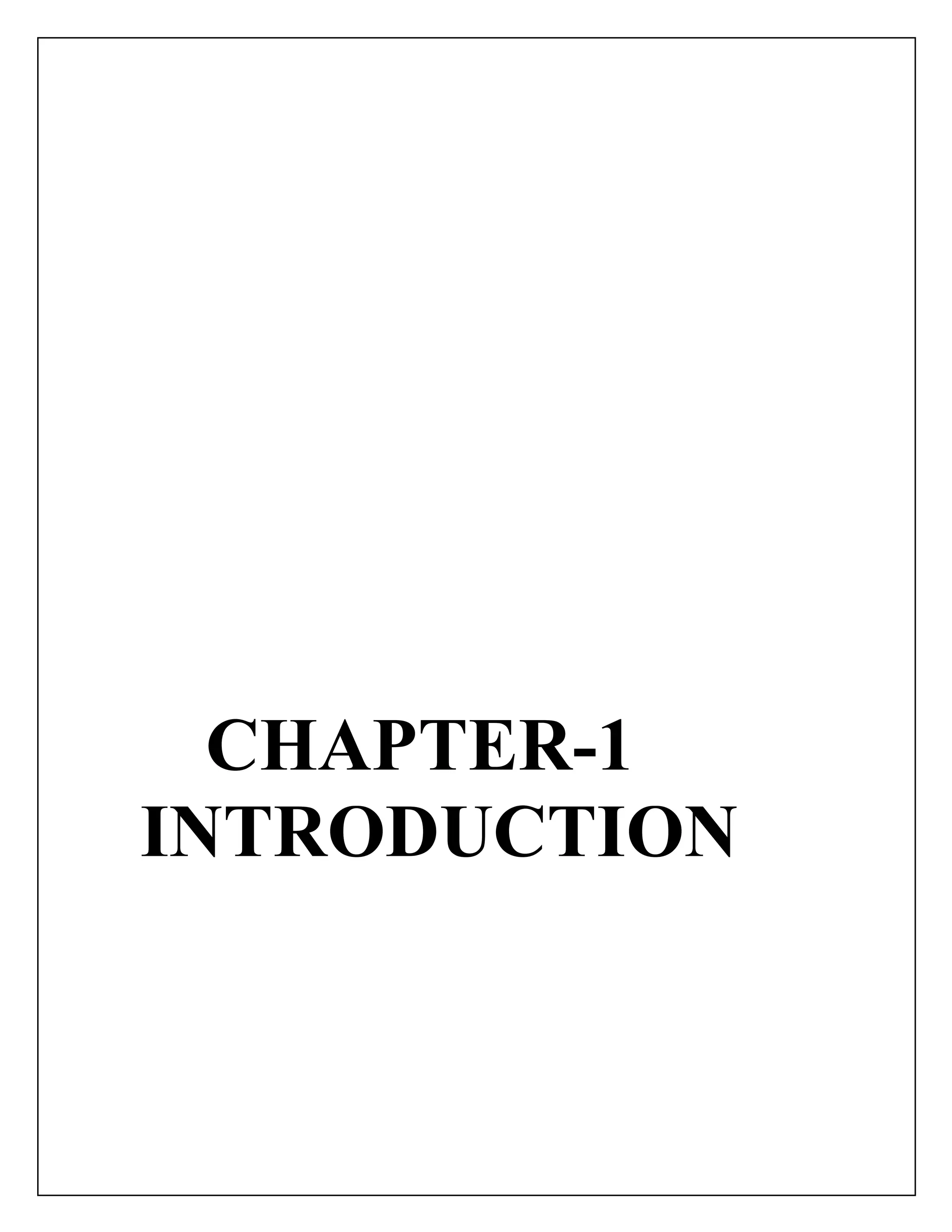 CHAPTER-1
INTRODUCTION
 