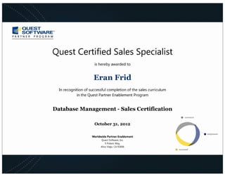 Eran Frid
Database Management - Sales Certification
October 31, 2012
 