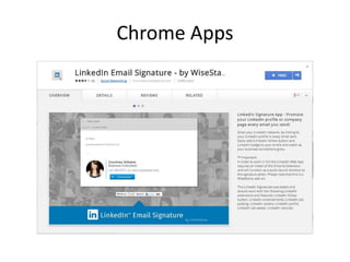 Chrome Apps
 