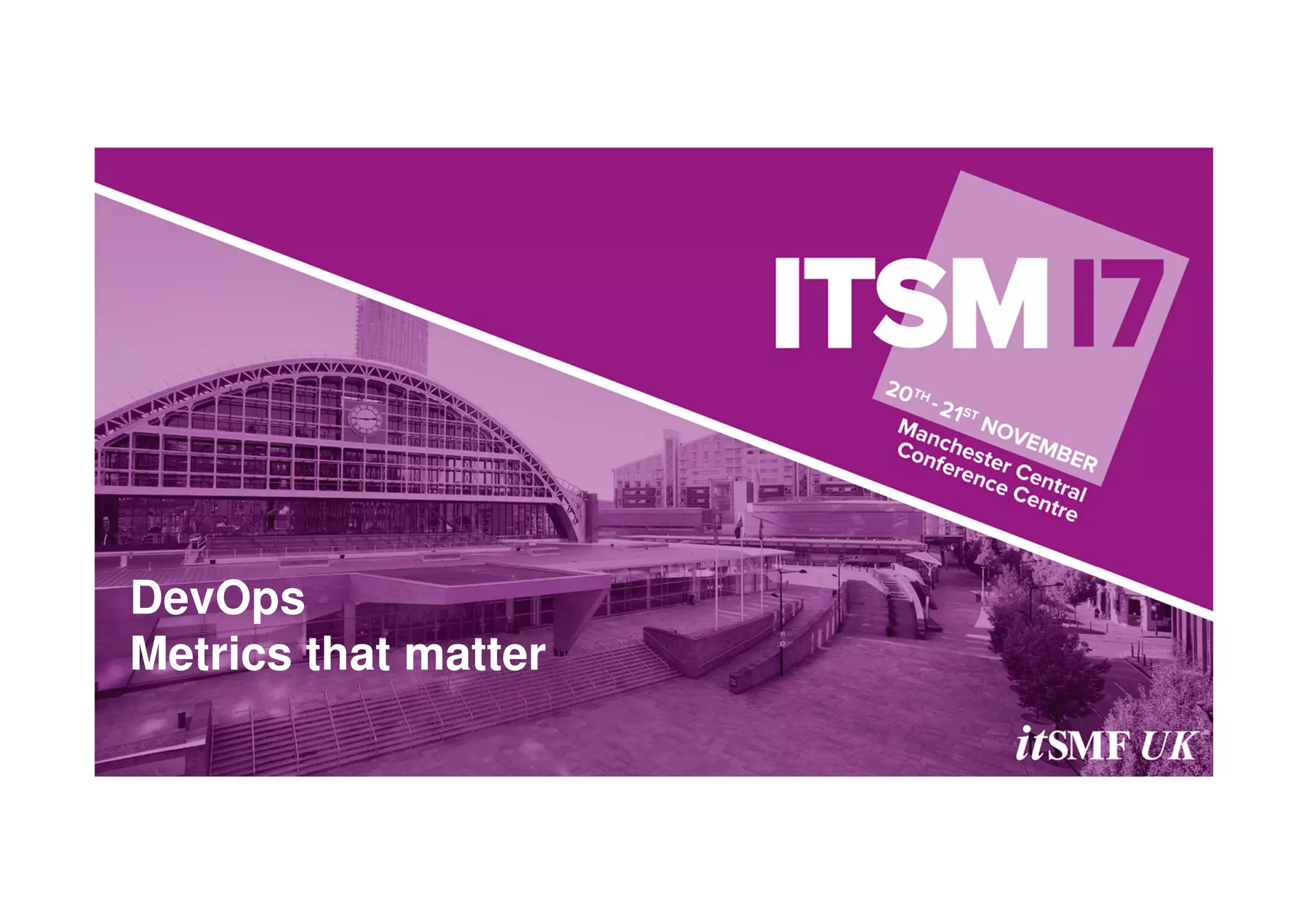DevOps
Metrics that matter
 