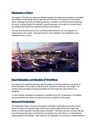 Elimination of Flaws
The quality of the plan can easily be validated against the project and regulatory constraints.
Any l...