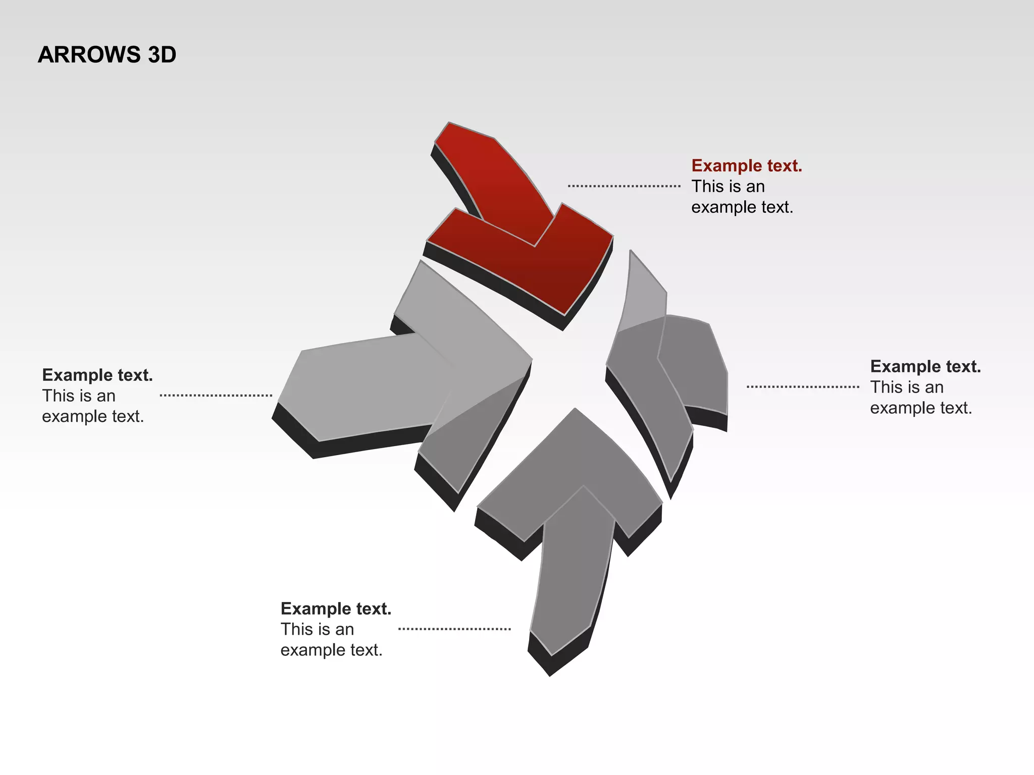 ARROWS 3D
Example text.
This is an
example text.
Example text.
This is an
example text.
Example text.
This is an
example text.
Example text.
This is an
example text.
 