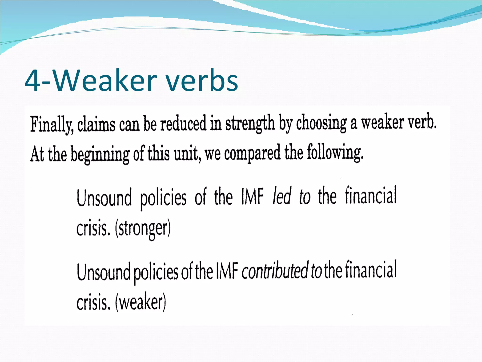 4-Weaker verbs
 