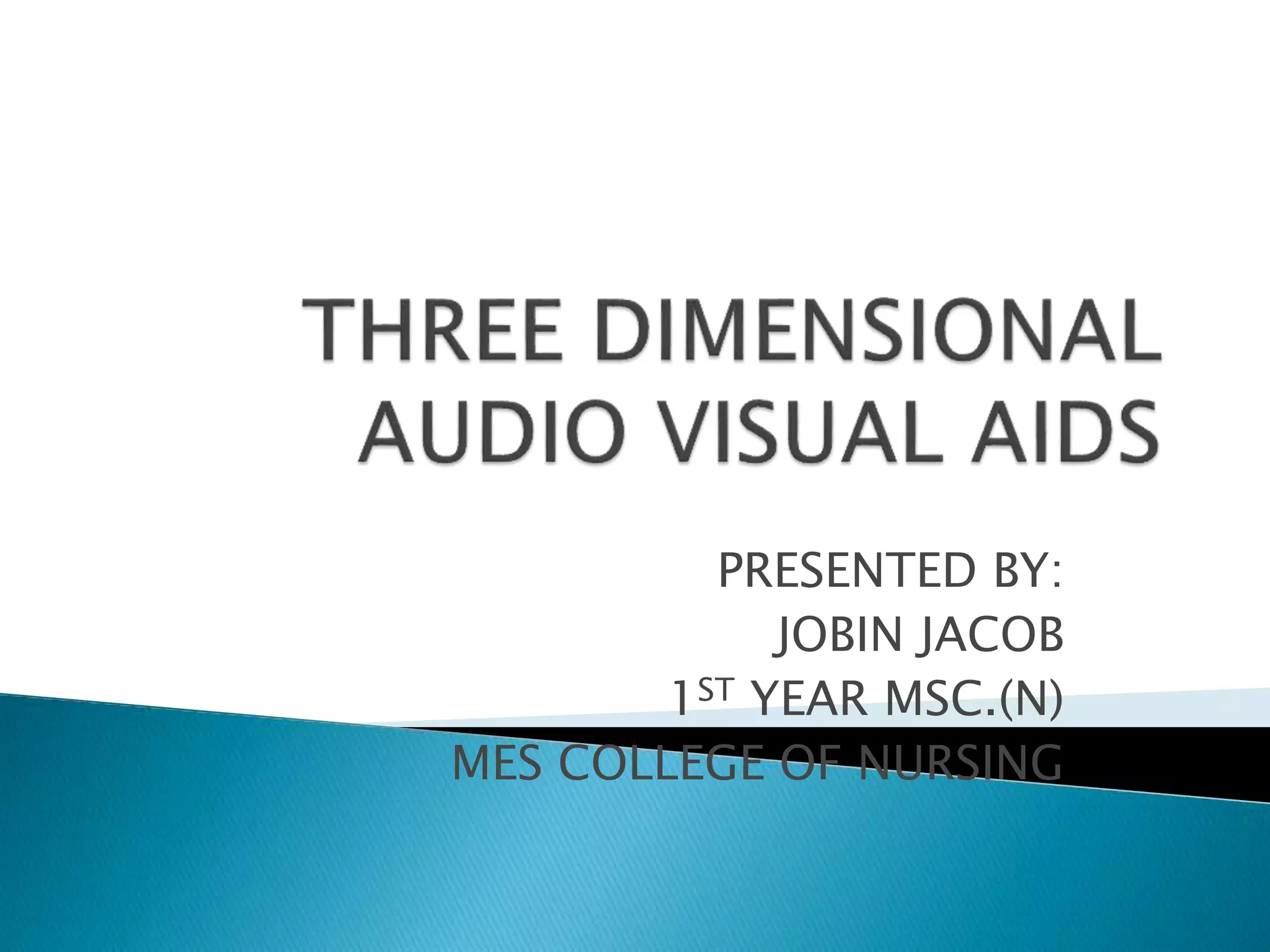 3 dimensional av aids.ppt