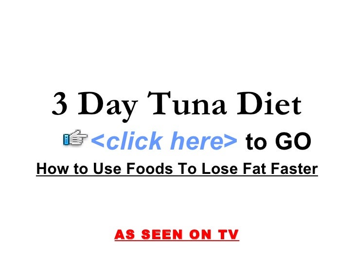 3 Day Tuna Diet
