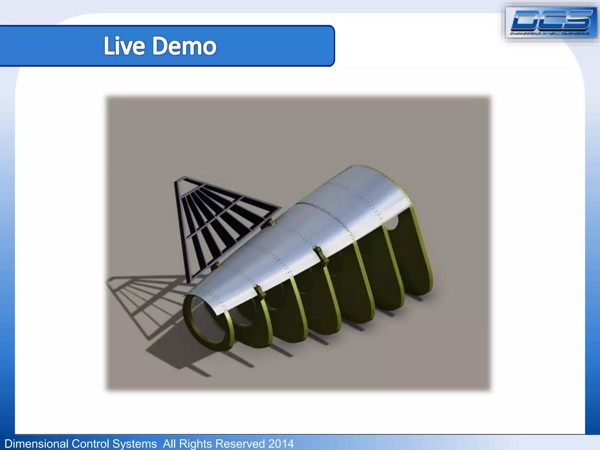 Dimensional Control Systems All Rights Reserved 2014 
 