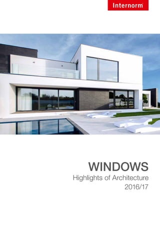 WINDOWS
Highlights of Architecture
2016/17
 
