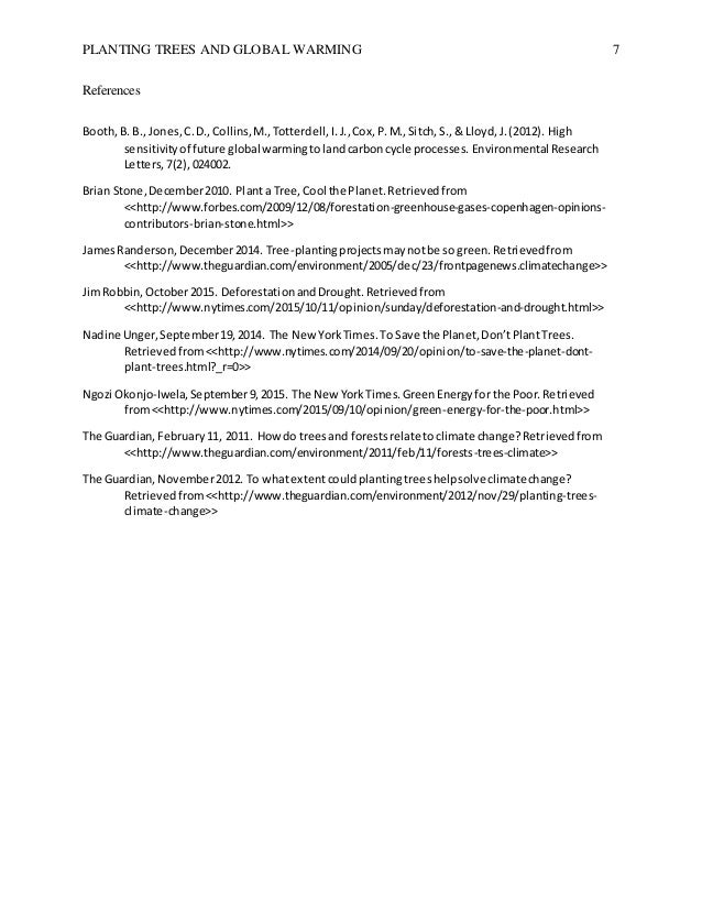 Examples Of Good Essays In English Planting Trees And Global Warming Example Of Essay Proposal also Research Essay Topics For High School Students How Planting More New Trees Can Reduce Global Warming Health Essay Example