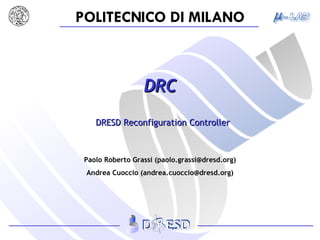 DRC DRESD Reconfiguration Controller 