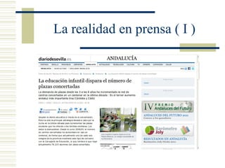 La realidad en prensa ( I )
 