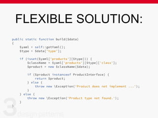 SOLUTION?
• Use static class methods to track single instance
of object:
public static function getInstance()
{
if (!self::$instance) {
self::$instance = new self();
}
return self::$instance;
}
 