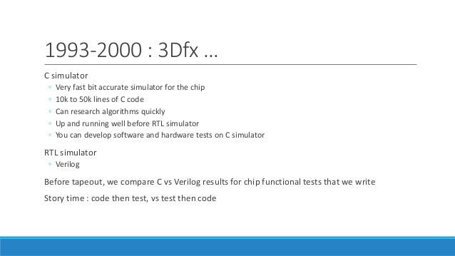 verilog log2 3dfx, and nvidia, Moore's more Law