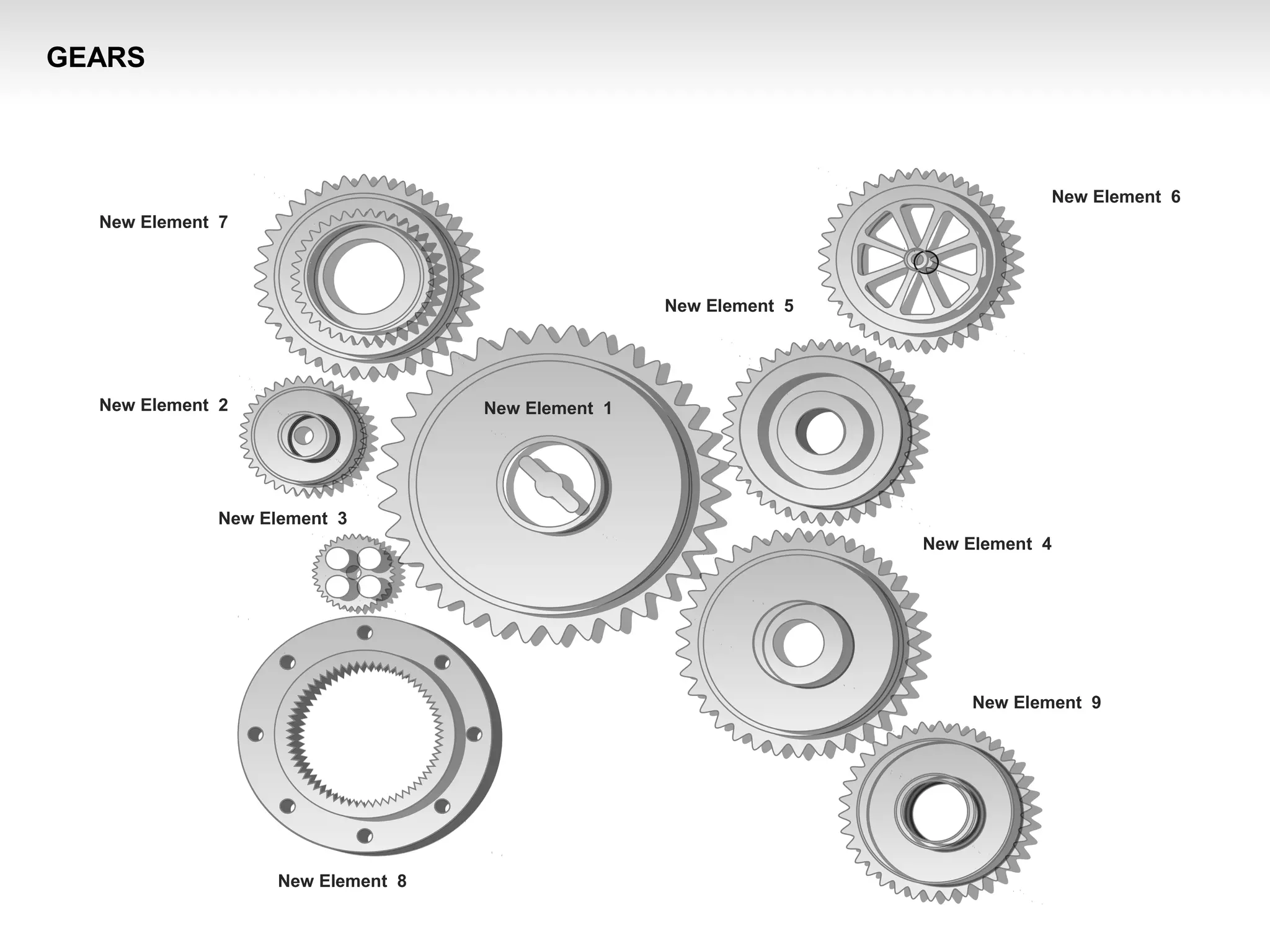 New Element 3
New Element 2
New Element 4
New Element 1
New Element 5
New Element 6
New Element 7
New Element 8
New Element 9
GEARS
 
