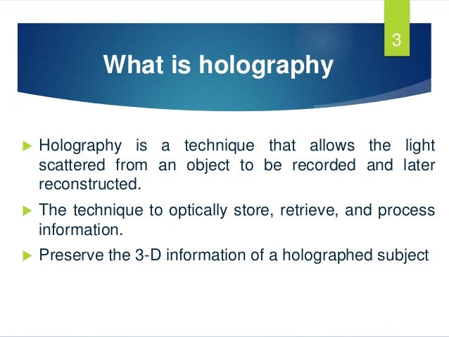 HOLOGRAPHY PDF PPT DOWNLOAD HOLOGRAPHY PDF PPT DOWNLOAD