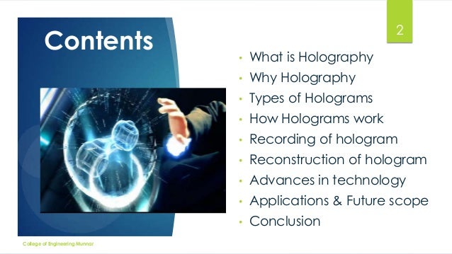 Continuous-wave laser holography