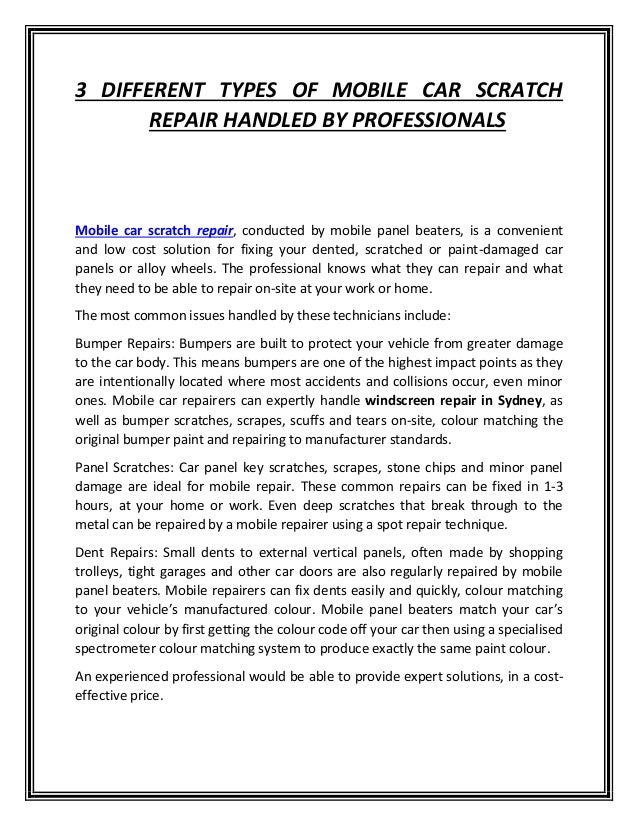 3 different types of mobile car scratch repair handled by professionals