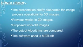 3 d image processsing operations | PPTX