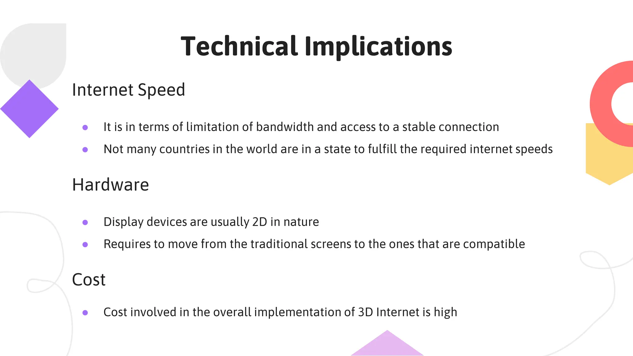 Technical Implications
 