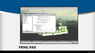 VRML PAD

 