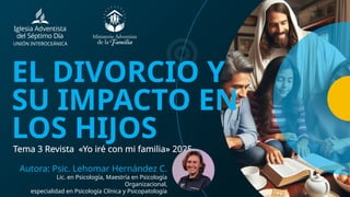 El divorcio y su impacto en los hijos.pptx