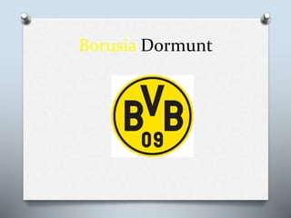 Borusia Dormunt