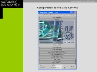 Configuración Básica Vray 1.50 RC3
laboratoriodigital_3°año_diseñoindustrial
 