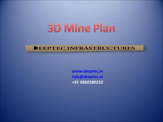 www.deeptec.in [email_address] +91 9860280233 