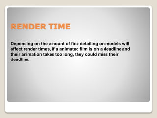 Advancing Time Rendering 3 d modelling | PPTX