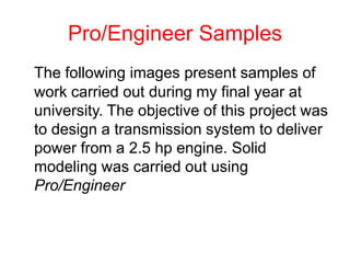 3D Modelling Portfolio for SolidWorks, Pro/Engineer | PPTX