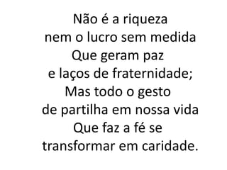 Graças a Deus. Hino da Campanha Fraternidade 2010