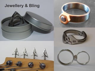 Jewellery & Bling
 