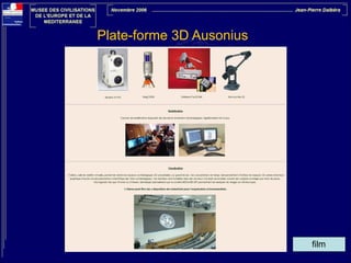 Plate-forme 3D Ausonius

film

 