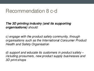 3D printing and consumer product safety recommendations