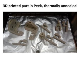 3D printed part in Peek, thermally annealed
 