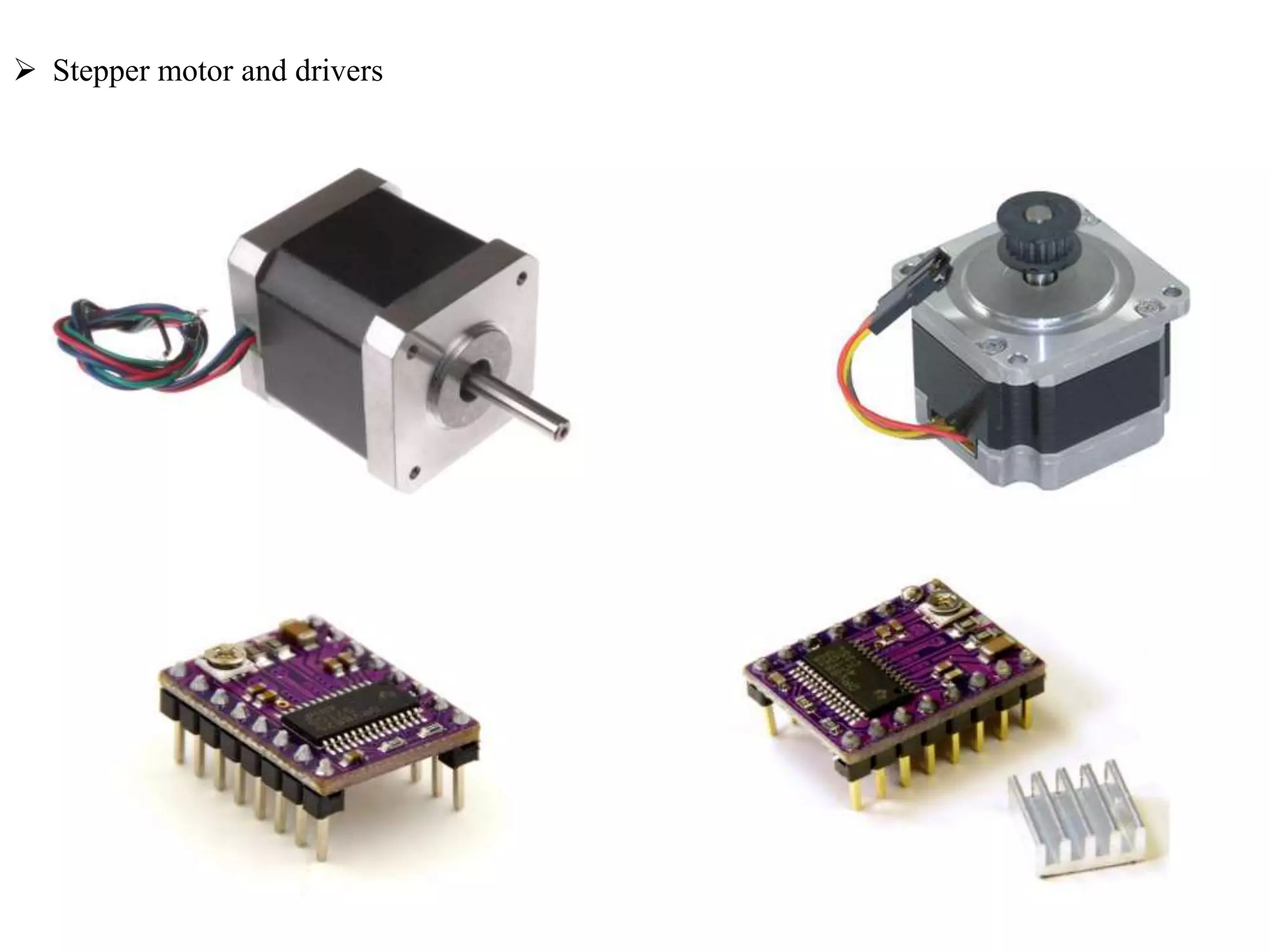  Stepper motor and drivers