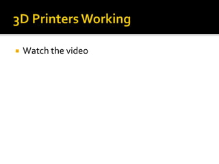    Watch the video
 