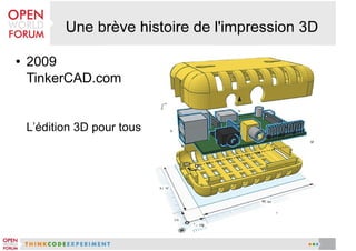 ●

2009
TinkerCAD.com

L'édition 3D pour tous

 