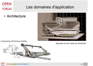 ●

Architecture

L'imprimante 3D Contour Crafting
Maquette du futur stade de Stockhokm

 