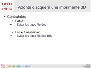 ●

Contraintes
Fiable
➡
Eviter les tiges filetées
●

Facile à assembler
➡
Eviter les tiges filetées BIS
●

 
