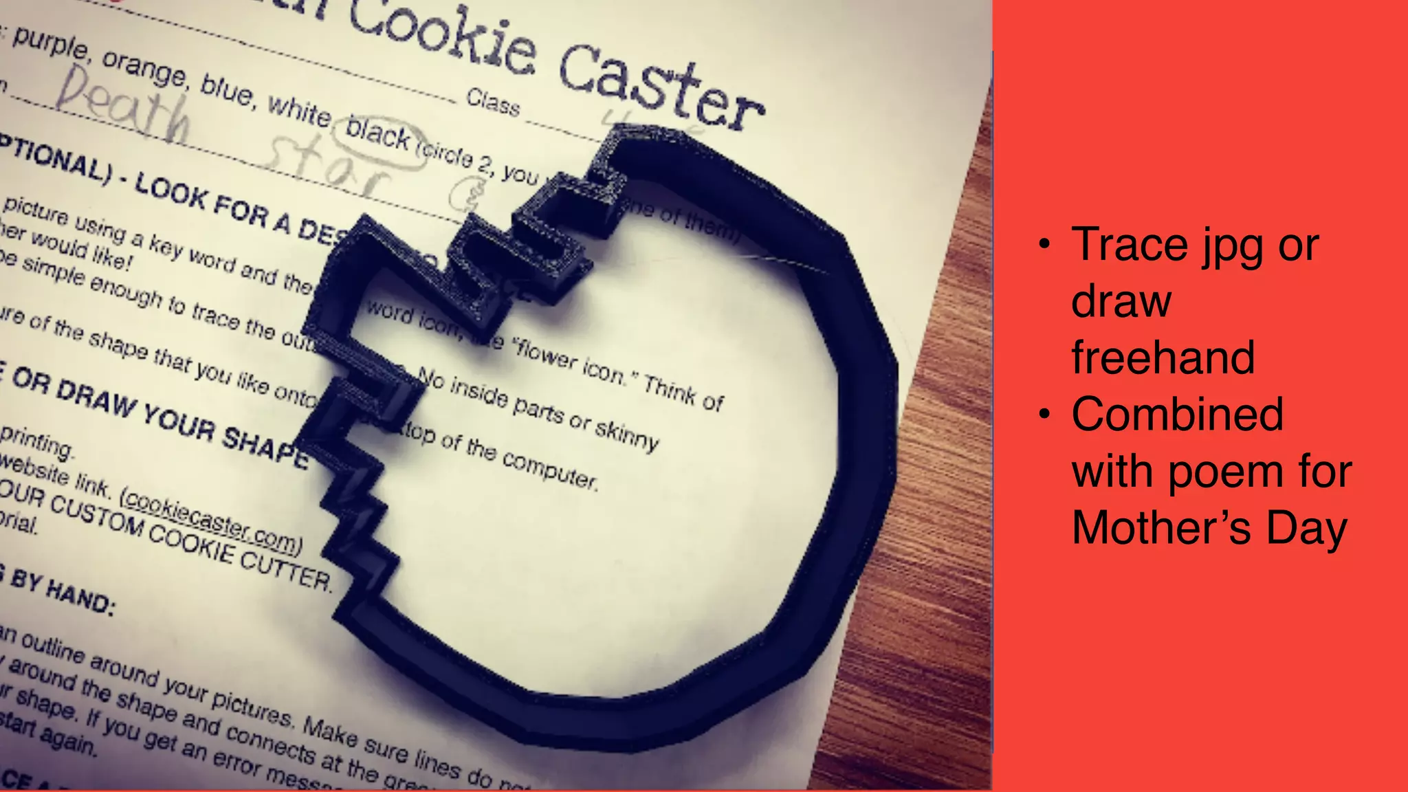 • Trace jpg or
draw
freehand
• Combined
with poem for
Mother’s Day
 