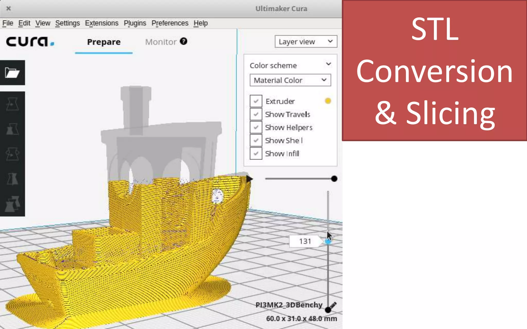 STL
Conversion
& Slicing
 