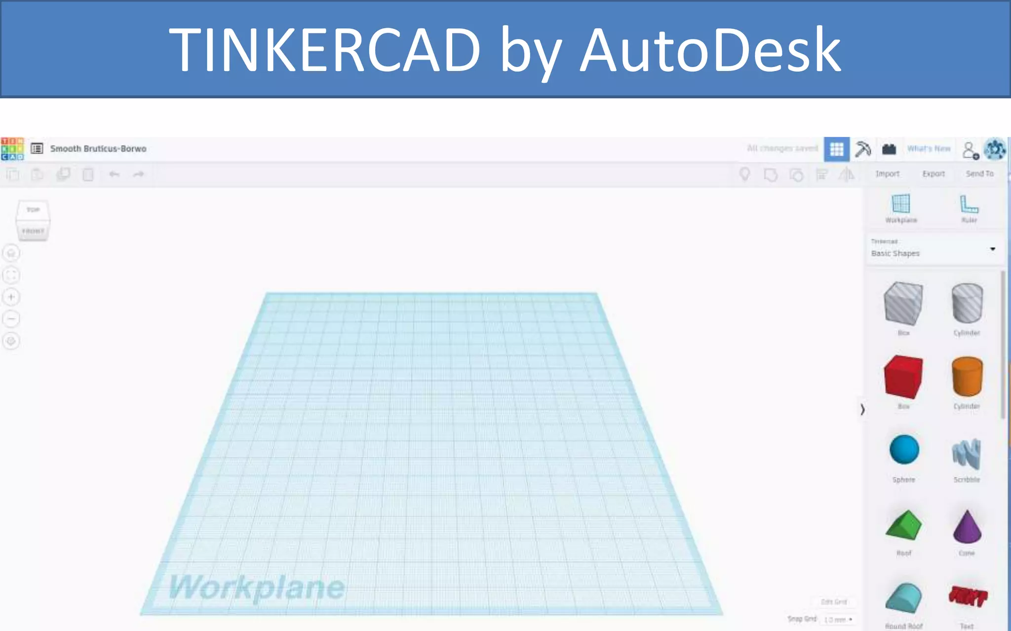 TINKERCAD by AutoDesk
 