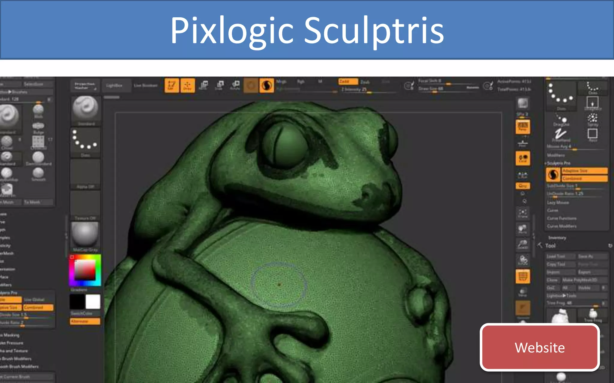 Pixlogic Sculptris
Website
 