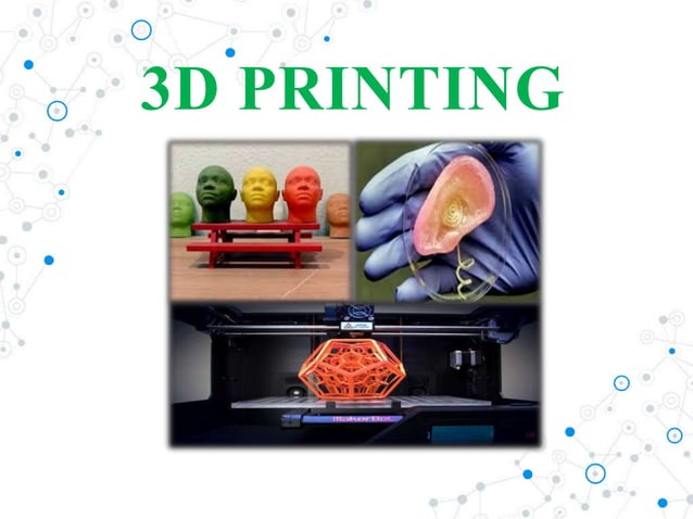 3D printing PPT PPT 3D printing PPT PPT