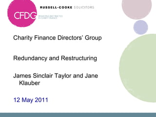 Charity Finance Directors’ Group  ,[object Object],[object Object],[object Object]